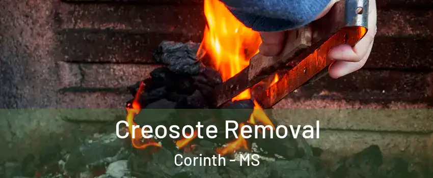  Creosote Removal Corinth - MS