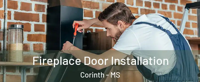  Fireplace Door Installation Corinth - MS