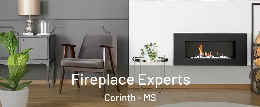  Fireplace Experts Corinth - MS